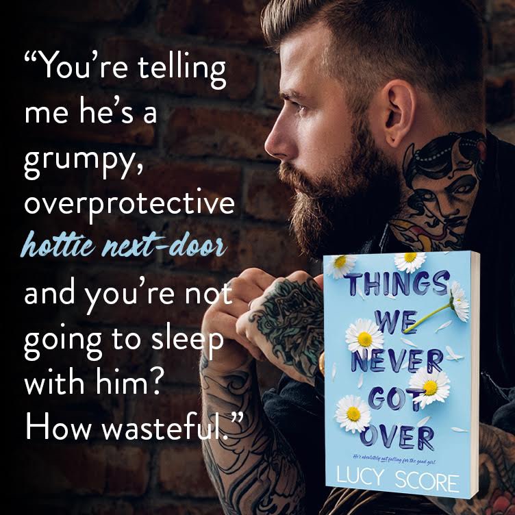 Things We Never Got Over Book Review - Amy's Bookshelf